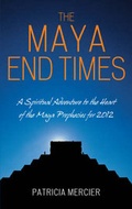 Cover: The Maya End Times - Watkins Publishing