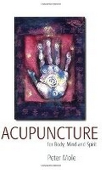 Abbildung von: Acupuncture For Body Mind and Spirit - Spring Hill