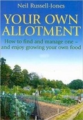 Cover: Your Own Allotment - How To Books Ltd