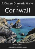 Cover: A Dozen Dramatic Walks in Cornwall - Culm Valley Publishing Ltd