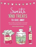 Cover: Sweets & Treats To Give Away - How To Books Ltd