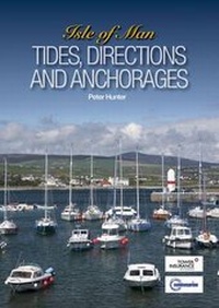 Enlarge image Cover: Isle of Man Tides, Directions and Anchorages - Lily Publications