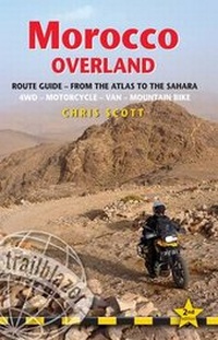 Enlarge image Cover: Morocco Overland - Route Guide: From the Atlas to the Sahara - Trailblazer Publications