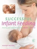 Cover: Successful Infant Feeding - Carroll & Brown Publishers Limited