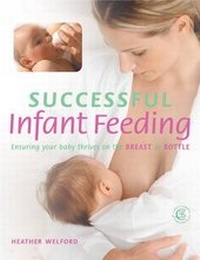 Enlarge image Cover: Successful Infant Feeding - Carroll & Brown Publishers Limited