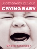 Cover: Understanding Your Crying Baby - Carroll & Brown LTD