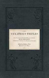 Enlarge image Cover: Vexatious Trifles - Hirst Publishing
