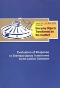 Cover: Addressing the Conflict in Northern Ireland: the Contributions of Healing Through Remembering's Everyday Objects Transformed by the Conflict Exhibition - Healing Through Remembering