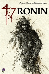 Abbildung von: 47 Ronin - English Rose Publishing