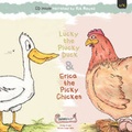 Cover: Lucky the Plucky Duck and Erica the Picky Chicken - Clickety Books