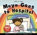Cover: Maya Goes to Hospital - Christian Education