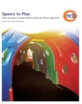 Cover: Spaces to Play - National Children's Bureau Enterprises Ltd
