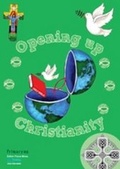 Cover: Opening Up Christianity - RE Today Services