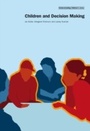 Cover: Children and Decision Making - National Children's Bureau Enterprises Ltd
