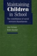 Cover: Maintaining Children in School - National Children's Bureau Enterprises Ltd