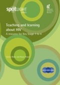 Cover: Teaching and Learning About HIV - National Children's Bureau Enterprises Ltd