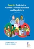 Cover: Parent's Guide to the Children's Homes Standards and Regulations - National Children's Bureau Enterprises Ltd