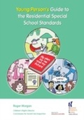 Cover: Young Person's Guide to the Residential Special Schools Standards - National Children's Bureau Enterprises Ltd