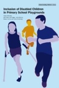 Cover: Inclusion of Disabled Children in Primary School Playgrounds - National Children's Bureau Enterprises Ltd