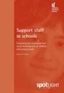 Cover: Support Staff in Schools - National Children's Bureau Enterprises Ltd