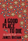 Cover: A Good Place To Die - Daunt Books