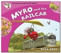 Cover: Myro and the Railcar - Nick Rose Limited