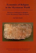 Cover: Economics of Religion in the Mycenaean World - Oxford University School of Archaeology
