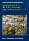 Cover: Alexandria and the North-Western Delta - Oxford Centre for Maritime Archaeology