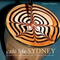 Cover: Cafe Life Sydney - The Armchair Traveller at the Bookhaus