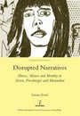 Cover: Disrupted Narratives - Maney Publishing