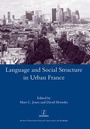 Cover: Language and Social Structure in Urban France - Maney Publishing