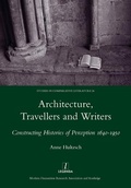 Cover: Architecture, Travellers and Writers - Maney Publishing