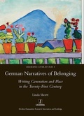 Cover: German Narratives of Belonging - Maney Publishing