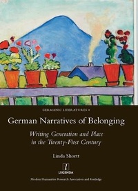 Enlarge image Cover: German Narratives of Belonging - Maney Publishing