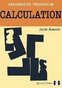 Enlarge image Cover: Calculation - Quality Chess UK LLP