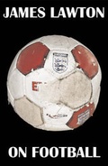 Cover: On Football - Dewi Lewis Media Ltd