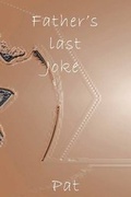 Cover: Father's Last Joke - YouWriteOn.com