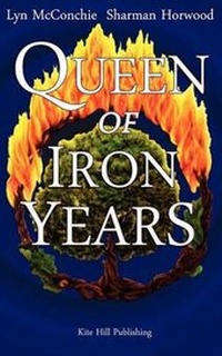 Enlarge image Cover: Queen of Iron Years - Kite Hill Publishing