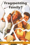 Cover: Fragmenting Family? - Chester Academic Press