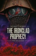Cover: The Ironclad Prophecy - Abaddon Books