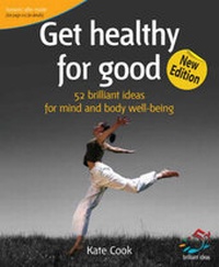 Enlarge image Cover: Get Healthy for Good - Infinite Ideas Limited