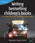 Cover: Writing Bestselling Children's Books - Infinite Ideas Limited