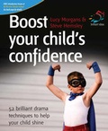 Cover: Boost Your Child's Confidence - Infinite Ideas Limited