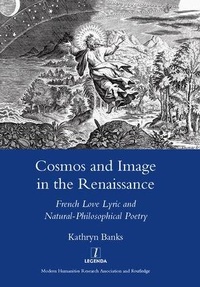 Enlarge image Cover: Cosmos and Image in the Renaissance - Maney Publishing