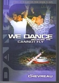 Cover: We Dance Because We Cannot Fly - New Wine Press
