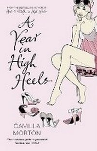 Abbildung von: A Year in High Heels - Hodder & Stoughton