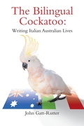 Cover: The Bilingual Cockatoo - Hybrid Publishers