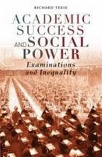 Enlarge image Cover: Academic Success and Social Power - Australian Scholarly Publishing