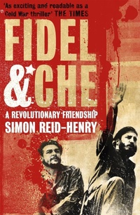 Enlarge image Cover: Fidel and Che - Sceptre