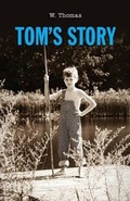 Cover: Tom's Story - Palmer Higgs